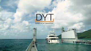 DYT Yacht Transport [upl. by Tallbott]