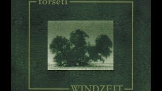 Forseti  Windzeit FULL ALBUM 2002 [upl. by Pembroke]