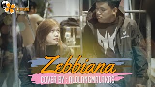 Zebbiana  Skusta CleeCover by ALOLANGMALAKAS  Official Music Video [upl. by Bor413]