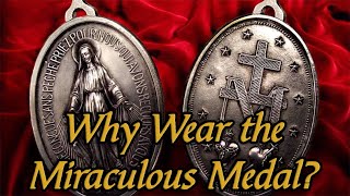 The Miraculous Medal and Our Ladys Promise The Story of the Miraculous Medal amp Its Relevance Today [upl. by Riggall]