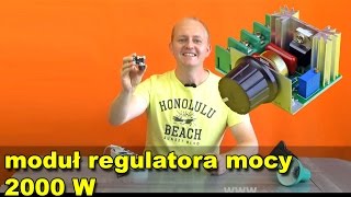 Moduł regulatora mocy 2000 W [upl. by Ardussi146]