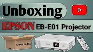 Epson EBE01 projector unboxing  How to install epson projector step by step [upl. by Pollerd]