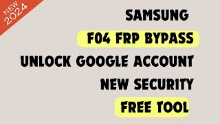 Samsung SME045f F04 FRP Bypass Unlock Tool  F04 FRP Bypass FREE tool SAMFLASH 41 100 [upl. by Hallam]