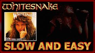 Whitesnake  Slow and Easy [upl. by Ddart]