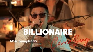 Billionaire  Bruno Mars Khel PangilinanCover With Lyrics [upl. by Yllut861]