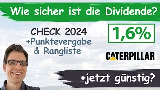 Caterpillar Aktienanalyse 2024 Wie sicher ist die Dividende günstig bewertet [upl. by Leahcimnaj977]