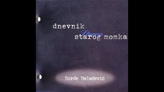 Djordje Balasevic  Ljerka Korzo  Audio 2001 HD [upl. by Zelazny]