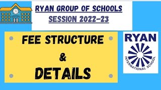 Ryan International School fee structureAdmission in Ryan group of schools 202223 [upl. by Idak]