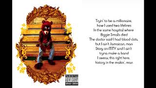 Kanye WestThrough The Wire Lyrics [upl. by O'Driscoll]