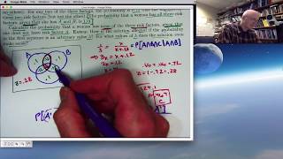 Actuarial Exam P1 Prep Conditional Probability with Three Events in a Venn Diagram Generalization [upl. by Linker]