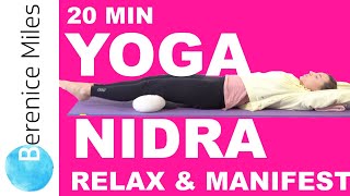 Yoga NIDRA 20 minute Guided Meditation to RELAX amp MANIFEST [upl. by Aeki]