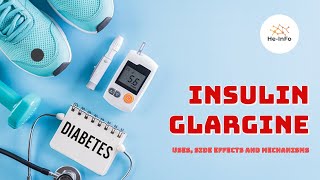 insulin glargine  Uses Dosage Side Effects amp Mechanism  Lantus [upl. by Kcirdor]