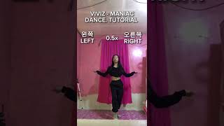 VIVIZ ‘MANIAC’ DANCE TUTORIAL MIRRORED [upl. by Ava]