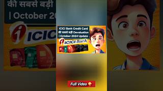 ICICI Bank Credit Card Devaluation What You Need to Know ankit95khare [upl. by Laehcar]