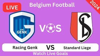 Koninklijke Racing Club Genk versus Royal Standard de Liège Live wedstrijd vandaag Goals Football [upl. by Malone699]