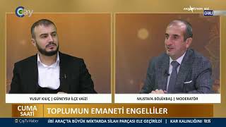 CUMA SAATİ  TOPLUMUN EMANETİ ENGELLİLER  29112024 [upl. by Darren434]