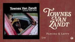 Townes Van Zandt  Pancho amp Lefty Official Audio [upl. by Auqinimod]