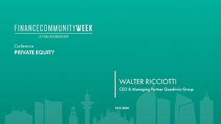 Finance Community Week 2024  Intervento Walter Ricciotti [upl. by Styles]