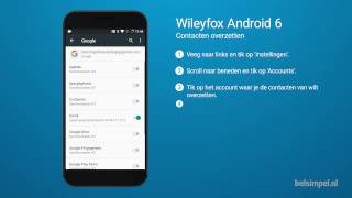 Tips amp Tricks  Wileyfox smartphone Contacten overzetten Android 6 [upl. by Ike]