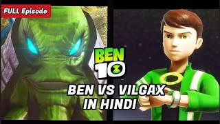 Ben10 Vs Vilgax Hindi Dubbed  BaqashAnimates  Bilal Plays  ben10 omnitrix ben10classic [upl. by Nnalyrehc364]