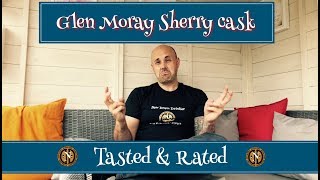 Glen Moray Sherry Cask Review [upl. by Rabelais144]