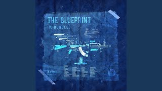 The Blueprint [upl. by Ssirk]