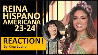 Reina Hispanoamericana 202324 REACTION by King Lucho [upl. by Hake]