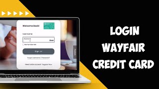 How to Login WayFair Commenity Bank Credit Card 2024 [upl. by Fancy400]