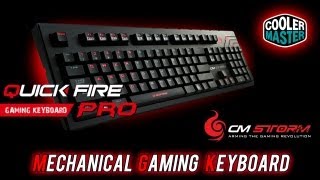 CM Storm  Quick Fire Pro Mechanical Gaming Keyboard [upl. by Eilyac]