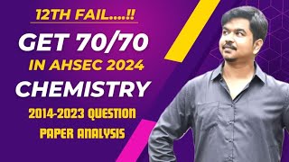 AHSEC2024  How to get 80  in Chemistry  Lecture 1 Most expected Questions Pattern Classes [upl. by Ellora]