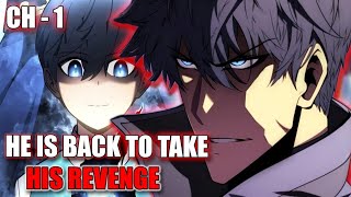 THIS OP CHARACTER CAME BACK TO TAKE HIS REVENGE   Chapter 1 SYS  Anime Talk Otaku [upl. by Ttenneb]