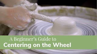 Centering Clay on the Wheel  Pottery Tutorials for Beginners [upl. by Enerahs452]