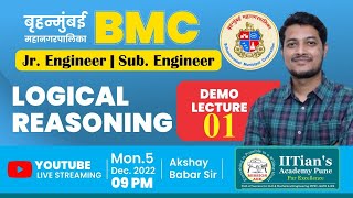 LOGICAL REASONINGDEMO 1 BMC JrEngineer Sub Engineer AKSHAY BABAR SIR  IITIANS ACADEMY PUNE [upl. by Ynaffad]