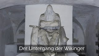 Der Untergang der Wikinger  Doku [upl. by Gaves855]