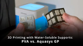 3D Printing with WaterSoluble Support Materials  PVA vs Aquasys GP 3D Universe [upl. by Sillig]