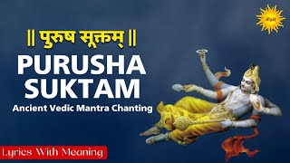 पुरुष सूक्त  Purusha Suktam  Powerful Vishnu Vedic Mantra Chanting  Vedic Hymn [upl. by Fem]