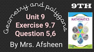 maths grade 9 unit 9 Exercise 97 Question 5 6 new book Fbise afsheeneducation [upl. by Anifares]