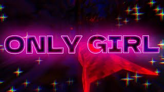 Only Girl   Gorilla Tag Montage [upl. by Ronalda]