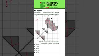 Prova resolvida IFES22  Questão 14  Geometria  Área de Figuras Planas  ifes ifmg ifsp ifce [upl. by Eiznil]