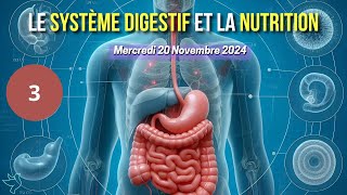 Le système digestif et la nutrition  Avec SIMASOTCHI Dina et le pasteur IMBART [upl. by Bickart]