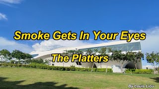 The Platters  Smoke Gets In Your EyesLyrics [upl. by Euqinmod]