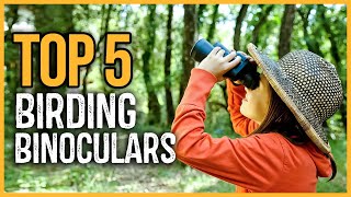 Best Birding Binoculars 2023  Top 5 Best Binocular for Bird Watching [upl. by Wycoff]