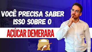 Você precisa saber isso sobre o açúcar demerara [upl. by Aneel]