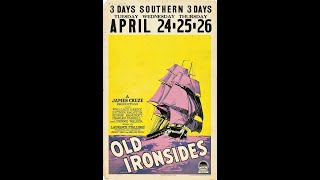 1926 Old Ironsides Hi Def [upl. by Halas132]