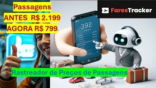 Monitore preços de passagens aéreas com Fares Tracker [upl. by Lowery676]