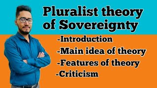 pluralistic theory of sovereignty what is pluralism theories of sovereignty pluralism [upl. by Paapanen]