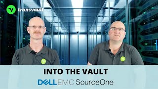 Into the Vault Dell EMC SourceOne Migrations [upl. by Reamy]