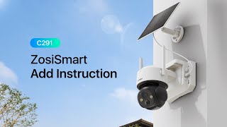 ZosiSmart C291 WiFi Cam Add Instruction [upl. by Mariele331]