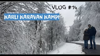 KARAVANLA İLK KIŞ KAMPIMIZ ❅‧ ☃️‧ ❆ ÜCRETSİZ KUZU YAYLASI 🔥 ATEŞİ BULDUK VLOG 14 [upl. by Deni]