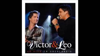 Vitor e Leo  Fada Ao Vivo em Uberlandia Audio [upl. by Dyol959]